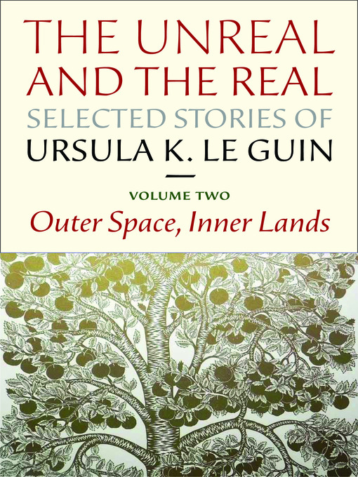 Cover image for The Unreal and the Real: Selected Stories, Volume 2